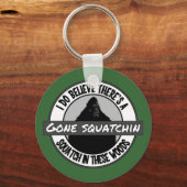 Circle - Gone Squatchin' - Squatch in the Woods キーホルダー (正面)
