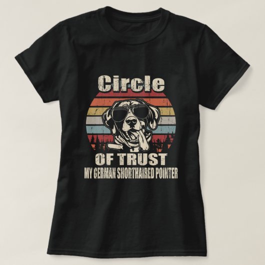 Circle Of Trust私のドイツ語の短いポインタVint Tシャツ (デザイン正面)