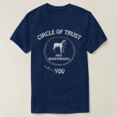 Circle of Trust Boerboel Funny s for Dog lovers  Tシャツ (デザイン正面)