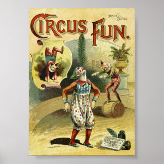 Circus Fun Clowns - Vintage Circus Poster ポスター