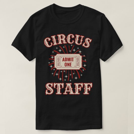 Circus Staff Circus Circus Staff Tシャツ (デザイン正面)