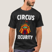 Circus Staff Security Ringmaster Clown Tシャツ (正面)