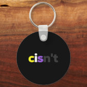 Cisnt非バイナリLgbtqプライド- おもしろい Cisnt Lgbt No キーホルダー (正面)