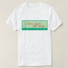 CISV Austin 「私はCISVがとても大好き」 メンズ Tシャツ