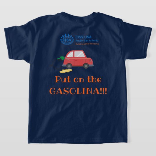 CISV Austin "Gasolina"エナジーザーTシャツ Tシャツ (レイダウン裏面)