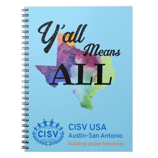 CISV Austin "Y'all Means All" ノートブック (正面)