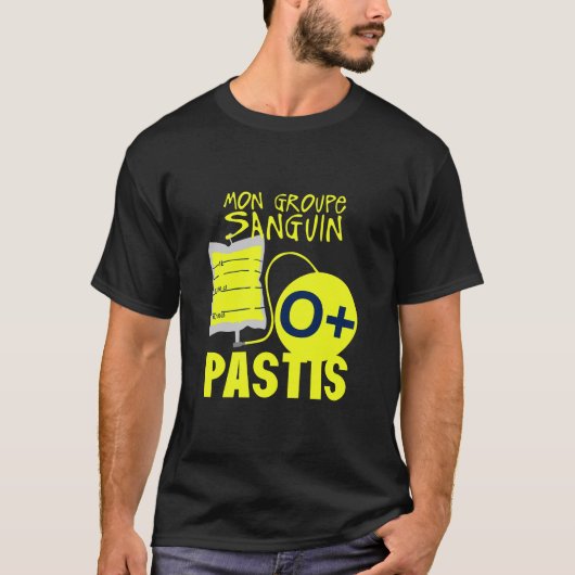 citation alcool humour o plus sanguin groupe pasti tシャツ (正面)