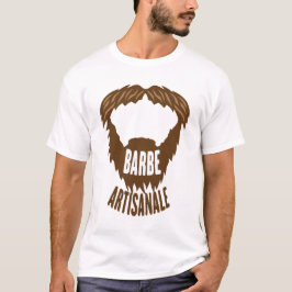 citation_barbe_artisanale_humour_drole_1312 tシャツ