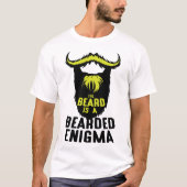 citation barbe beard enigma bearded humour bureau  tシャツ (正面)