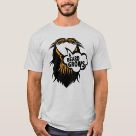 citation barbe beard grows moustache barbu humour  tシャツ