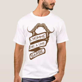citation_barbe_chic_homme_moustache_humour_4152 tシャツ