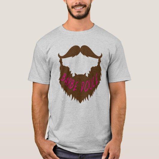 citation_barbe_douce_humour_drole_1312 tシャツ (正面)