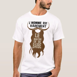 citation_barbe_homme_maitre_barbu_moustache_humour tシャツ