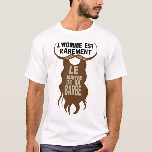 citation_barbe_homme_maitre_barbu_moustache_humour tシャツ (正面)