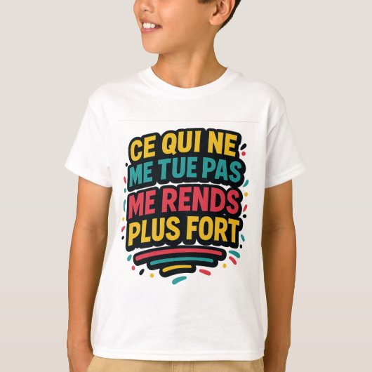 Citation résilience – Ce qui ne me tue pas me ... Tシャツ (正面)