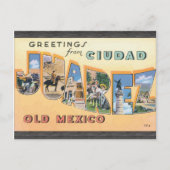Ciudad Juarez Old Mexicoからの挨拶,ヴィンテージ ポストカード (正面)