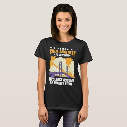 Civil Engineer Bridge Builder Engineering Student Tシャツ (正面フル)