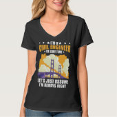 Civil Engineer Bridge Builder Engineering Student Tシャツ (正面)