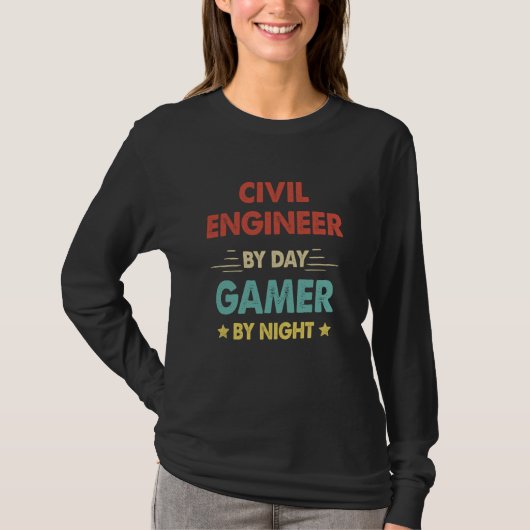Civil Engineer By Day Gamer By Night  1 Tシャツ (正面)