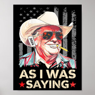 (Ck柄) トランプ As I Was Sayingカウボーイ選挙の投票 ポスター