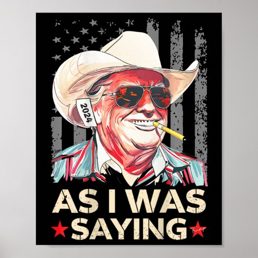(Ck柄) トランプ As I Was Sayingカウボーイ選挙の投票 ポスター (正面)