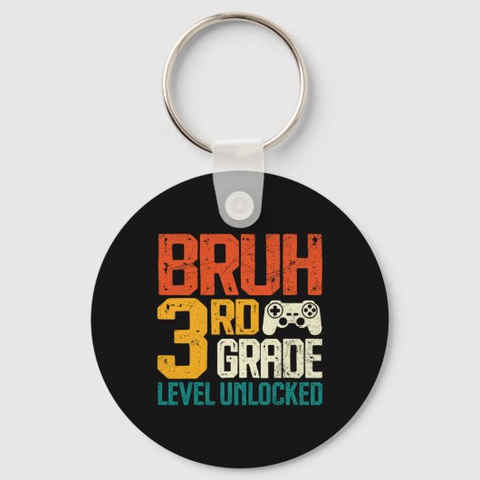 Ck To School 3rd Grade Gamer Bruh 3rd Grade Level キーホルダー (正面)