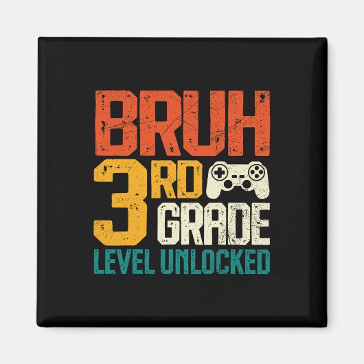 Ck To School 3rd Grade Gamer Bruh 3rd Grade Level  マグネット (正面)