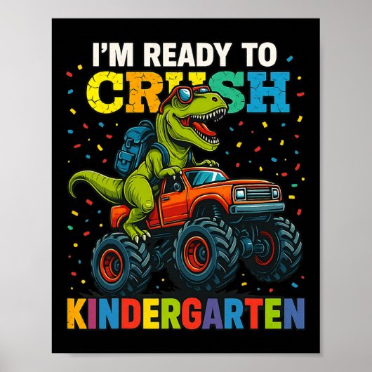 Ck To School Boy Dinosaur I'm Ready To Crush Kinde ポスター (正面)