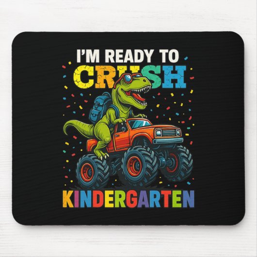 Ck To School Boy Dinosaur I'm Ready To Crush Kinde マウスパッド (正面)
