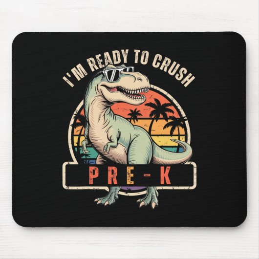 Ck To School Dinosaur Boy I'm Ready To Crush Pre K マウスパッド (正面)