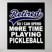Ckleball Funny Retirement Quote  ポスター (正面)