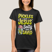 Ckles And Jesus Salty And Saved  Tシャツ (正面)