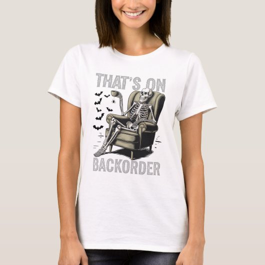 Ckorder薬局技術者の骸骨だってさ Tシャツ (正面)