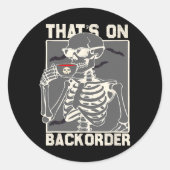 Ckorder Pharmacy Tech Skeleton That Ck ラウンドシール (正面)