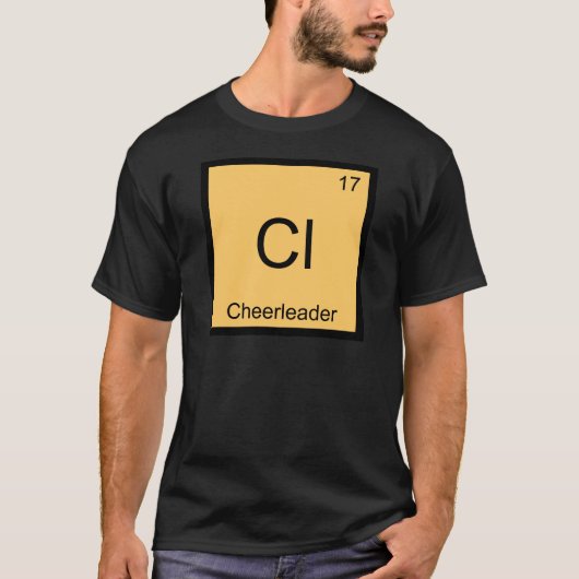 Cl - チアリーダー おもしろ 化学 元素記号 T シャツ (正面)