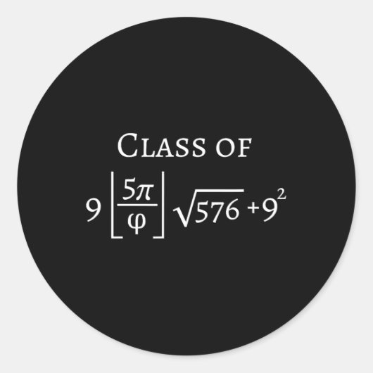 Cl Of 2025 Math おもしろい Piシニア卒業ギフト ラウンドシール (正面)