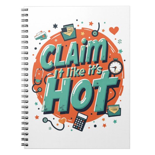 Claim It Like It’s Hot – ユーモアあふれる保険業界向け ノートブック (正面)