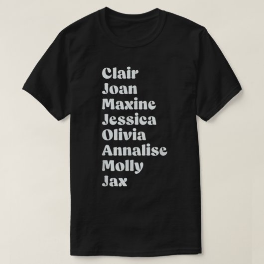 Clair Joan Maxine Jessica Olivia Molly Jaをアナライズ Tシャツ (デザイン正面)