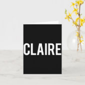 Claire - Cool New Funny Name Fan Gift Tee  カード (黄色い花)