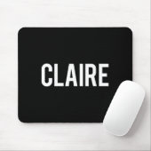 Claire - Cool New Funny Name Fan Gift Tee  マウスパッド (マウス)