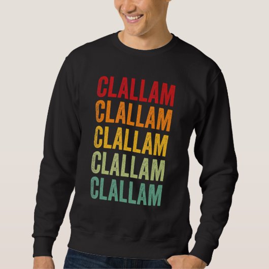 Clallam County Washington Rainbow Text Design スウェットシャツ (正面)