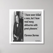 Clarence Darrow & Canvas Printの終了に関する引用文 キャンバスプリント (正面)