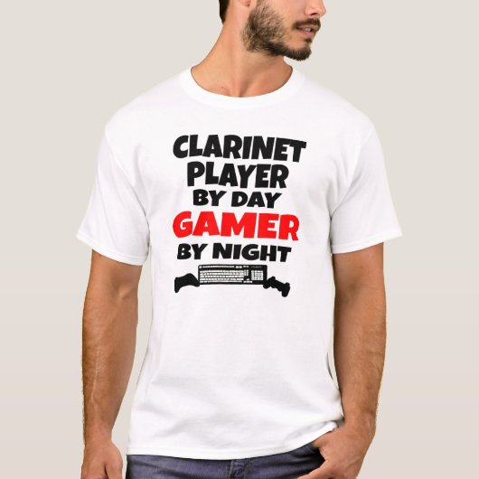 Clarinet Player by Day Gamer by Night Tシャツ (正面)