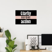Clarity Before Action ホリゾンタル ダーク ポスター (ホームオフィス)