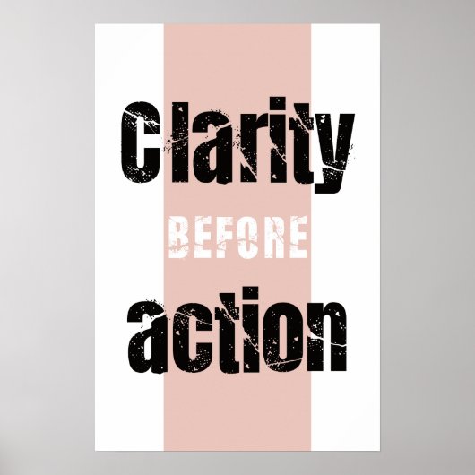 Clarity Before Action ミニマリスト 縦型ポスター ポスター (正面)