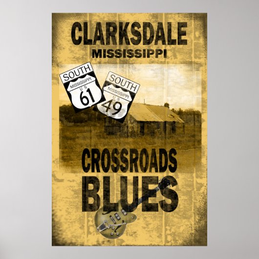 Clarksdale Missipii Bluesポスター ポスター (正面)