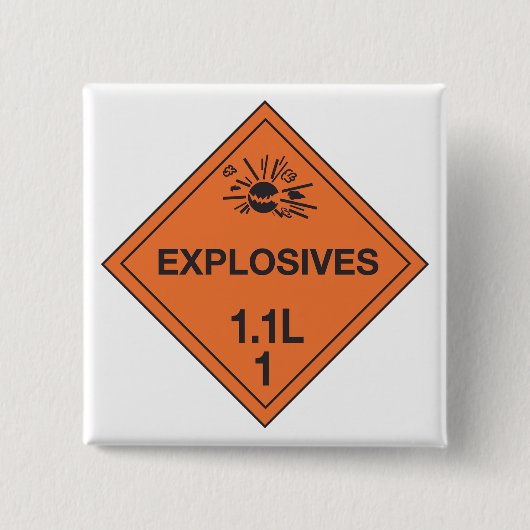 Class 1.1L Explosives Hazard Sign 缶バッジ (正面)