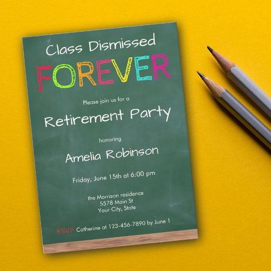 Class Dismissed Forever Teacher Retirement Party 招待状