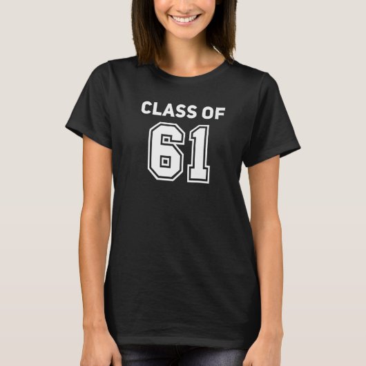 Class Of 1961 College Highschool Reunion Class Of  Tシャツ (正面)