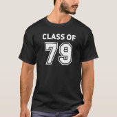 Class Of 1979 College Highschool Reunion Class Of  Tシャツ (正面)